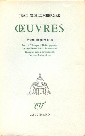 Couverture du livre « Oeuvres - 1923-1930 » de Jean Schlumberger aux éditions Gallimard