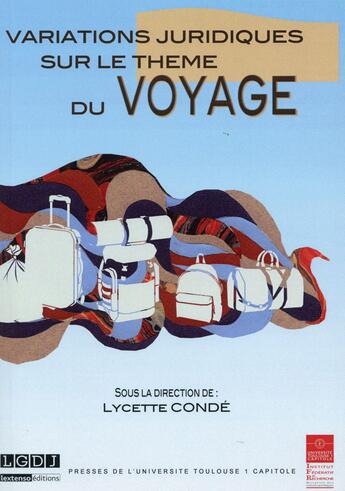 Couverture du livre « Variations juridiques sur le thème du voyage » de Lycette Conde aux éditions Ifr