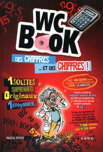 Couverture du livre « WC book des chiffres... et des chiffres ! » de Pascal Petiot aux éditions Sand