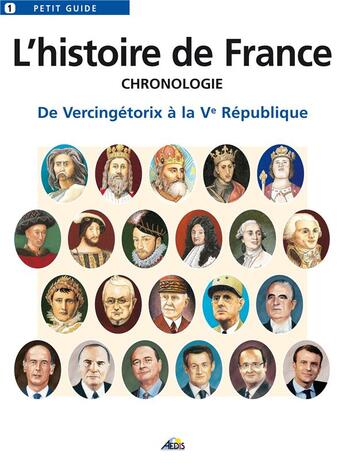Couverture du livre « L'histoire de France ; chronologie ; de Vercingétorix à la Ve République » de  aux éditions Aedis