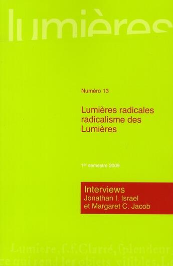 Couverture du livre « REVUE LUMIERES T.13 ; lumières radicales ; radicalisme des lumières » de Mondot/Revauger aux éditions Pu De Bordeaux