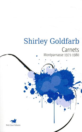Couverture du livre « Carnets Montparnasse 1971-1980 » de Shirley Goldfarb aux éditions Table Ronde