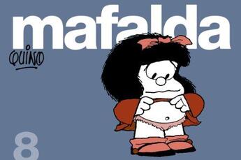 Couverture du livre « Mafalda t.8 » de Quino aux éditions Nql