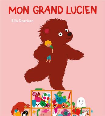 Couverture du livre « Mon grand Lucien » de Ella Charbon aux éditions Ecole Des Loisirs