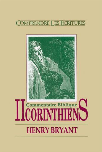 Couverture du livre « 2 Corinthiens - commentaire biblique » de Henry Bryant aux éditions Editions Cle