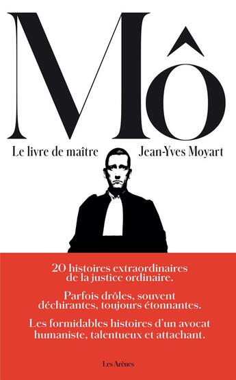 Couverture du livre « Le livre de maître Mô » de Jean-Yves Moyart aux éditions Les Arenes