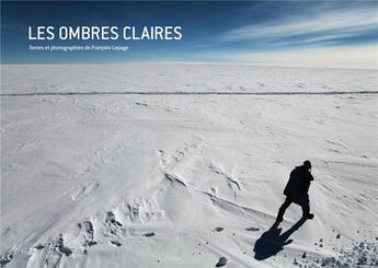 Couverture du livre « Les ombres Claires » de Lepage Francois aux éditions Perspectivesart9