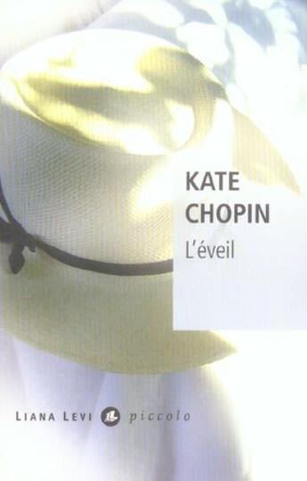 Couverture du livre « L'eveil » de Kate Chopin aux éditions Liana Levi