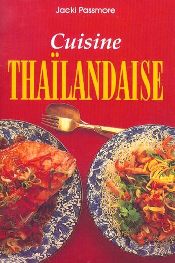 Couverture du livre « Cuisine Thailandaise » de Anne Wilson aux éditions Fiore