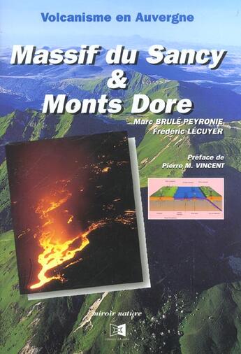 Couverture du livre « Massif du Sancy et monts Dore » de Marc Brule-Peyronie et Frederic Lecuyer aux éditions Miroir