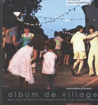 Couverture du livre « Album de village - couzon au mont d or » de Denis Lafontaine aux éditions Editions Du Poutan