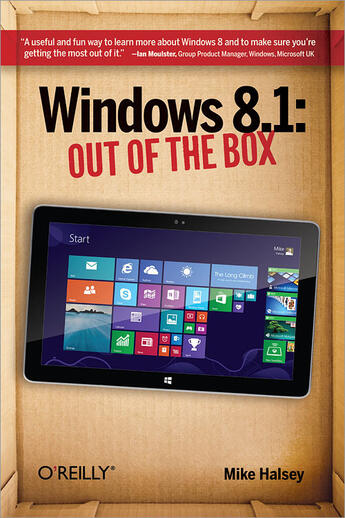 Couverture du livre « Windows 8.1: Out of the Box » de Mike Halsey aux éditions O`reilly Media