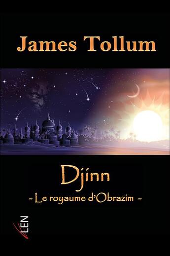 Couverture du livre « Djinn ; le royaume d'Obrazim » de James Tollum aux éditions Editions Du Net