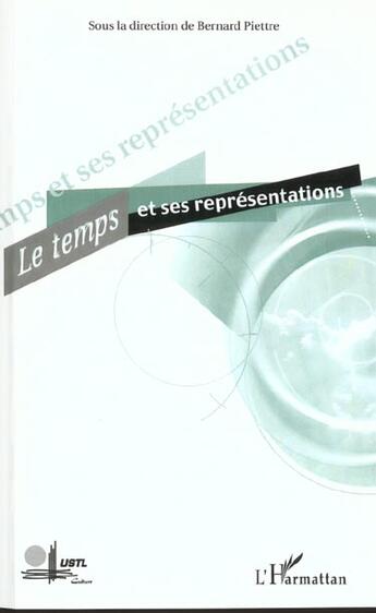 Couverture du livre « Le temps et ses representations » de  aux éditions L'harmattan