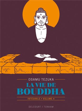 Couverture du livre « La vie de Bouddha : Intégrale vol.4 » de Osamu Tezuka aux éditions Delcourt