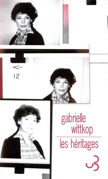 Couverture du livre « Les héritages » de Gabrielle Wittkop aux éditions Christian Bourgois