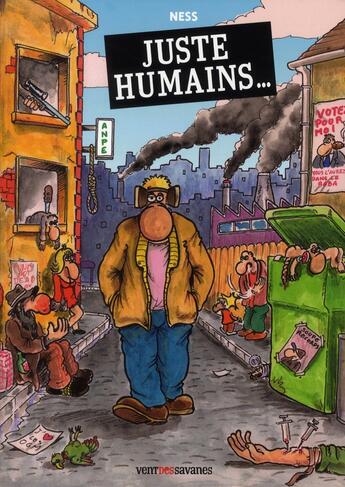 Couverture du livre « Juste humains... » de Ness aux éditions Drugstore