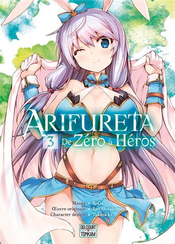 Couverture du livre « Arifureta ; de zéro à héros Tome 3 » de Takaya-Ki et Ryo Shirakome et Roga aux éditions Delcourt
