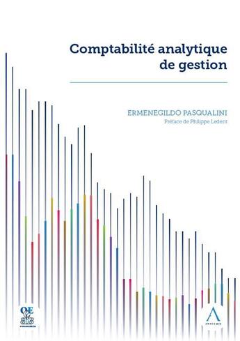 Couverture du livre « Comptabilité analytique de gestion » de Ermenegildo Pasqualini aux éditions Anthemis