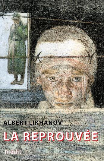 Couverture du livre « La réprouvée » de Albert Likhanov aux éditions Astree