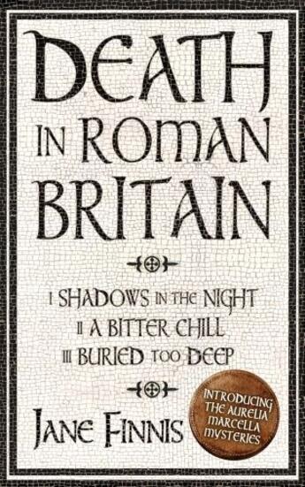 Couverture du livre « Death in Roman Britain - Box Set » de Finnis Jane aux éditions Head Of Zeus