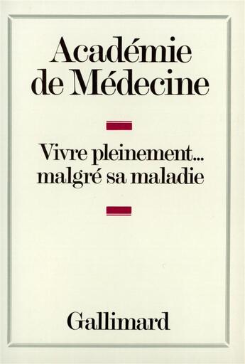 Couverture du livre « Vivre pleinement... malgre sa maladie » de Ruffie/Bregeat/Meyer aux éditions Gallimard