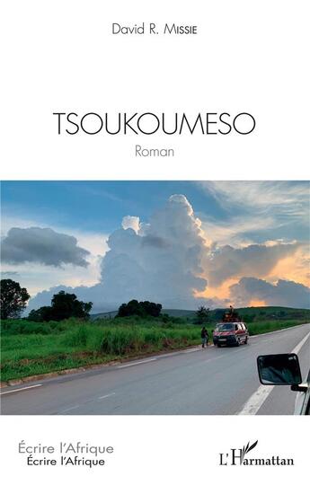Couverture du livre « Tsoukoumeso » de David R. Missie aux éditions L'harmattan