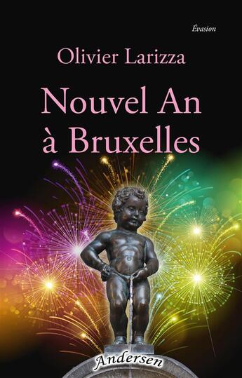 Couverture du livre « Nouvel an à Bruxelles » de Olivier Larizza aux éditions Andersen Editions