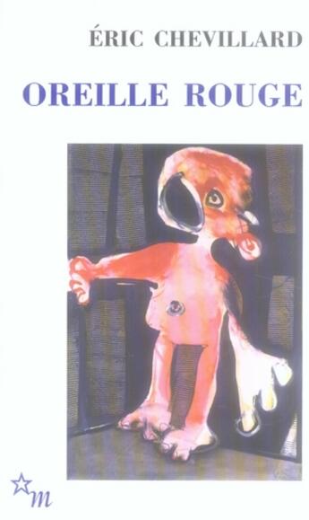 Couverture du livre « Oreille rouge » de Eric Chevillard aux éditions Minuit