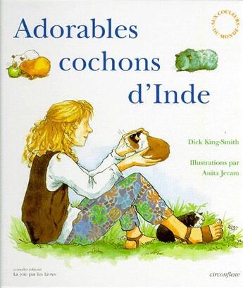 Couverture du livre « Adorables cochons d'Inde » de Dick King-Smith aux éditions Circonflexe