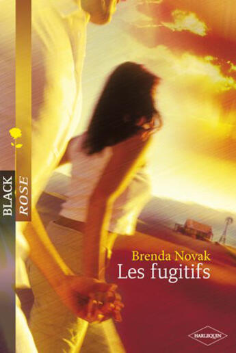 Couverture du livre « Les fugitifs » de Brenda Novak aux éditions Harlequin
