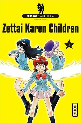 Couverture du livre « Zettai Karen Children Tome 1 » de Takashi Shiina aux éditions Kana