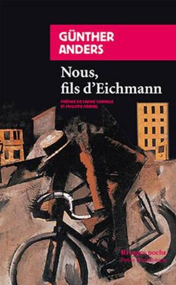 Couverture du livre « Nous, fils d'eichmann » de Gunther Anders aux éditions Rivages