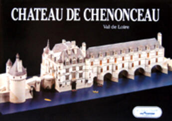Couverture du livre « Château de Chenonceau ; Val de Loire » de Boever (De)/Bussac aux éditions Instant Durable