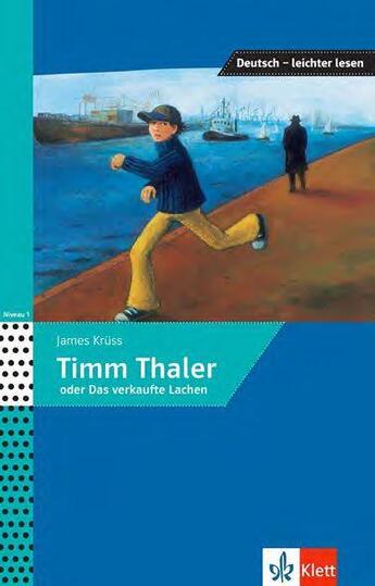 Couverture du livre « Timm Tahler ; A1>A2 » de James Kruss et Collectif aux éditions Klett Editions