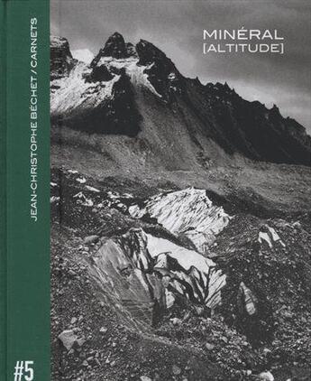 Couverture du livre « Carnet #5 ; minéral » de Jean-Christophe Bechet aux éditions Trans Photographic Press