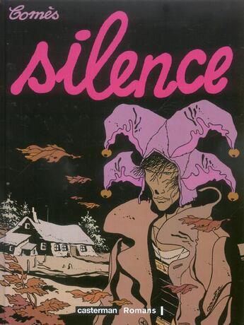 Couverture du livre « Silence » de Didier Comes aux éditions Casterman
