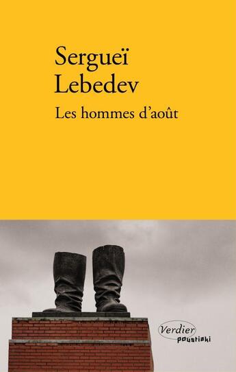 Couverture du livre « Les hommes d'août » de Serguei Lebedev aux éditions Verdier