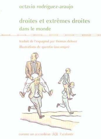 Couverture du livre « Droites et extremes droites dans le monde » de Rodriguez-Araujo aux éditions L'atalante