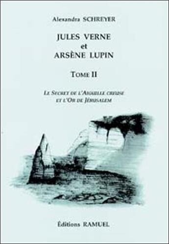 Couverture du livre « Jules verne et arsene lupin t.2 » de Schreyer Alexandra aux éditions Ramuel