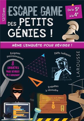 Couverture du livre « Escape game des petits genies 5e-4e » de Lefebvre/Civet aux éditions Larousse