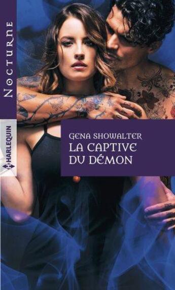 Couverture du livre « La captive du démon » de Gena Showalter aux éditions Harlequin