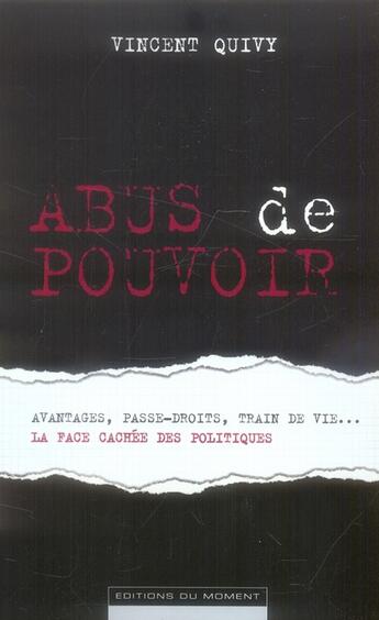 Couverture du livre « Abus de pouvoir » de Vincent Quivy aux éditions Editions Du Moment