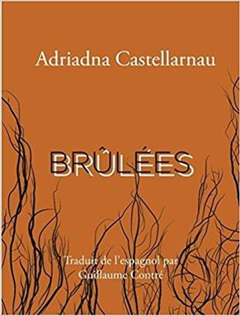 Couverture du livre « Brulées » de Adriadna Castellarnau et Arthur Pumarelli aux éditions L'ogre