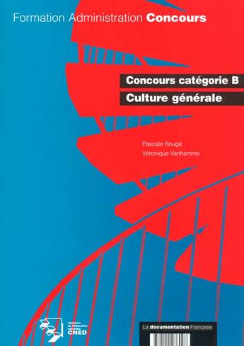 Couverture du livre « Culture generale categorie b » de Pascale Rouge et Veronique Vanhamme aux éditions Documentation Francaise