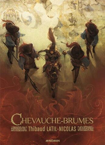 Couverture du livre « Chevauche-brumes » de Thibaut Latil-Nicolas aux éditions Mnemos