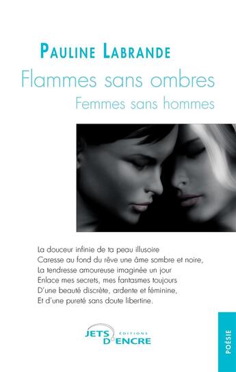 Couverture du livre « Flammes sans ombres, femmes sans hommes » de Pauline Labrande aux éditions Jets D'encre