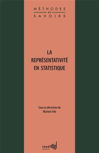 Couverture du livre « La représentativité en statistique » de Marion Selz aux éditions Ined
