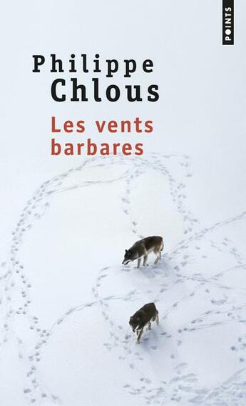 Couverture du livre « Les vents barbares » de Philippe Chlous aux éditions Points