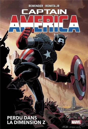 Couverture du livre « Captain America : perdu dans la dimension Z » de Rick Remender et John Romita Jr aux éditions Panini